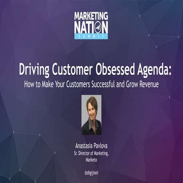 Driving customer obsessed agenda