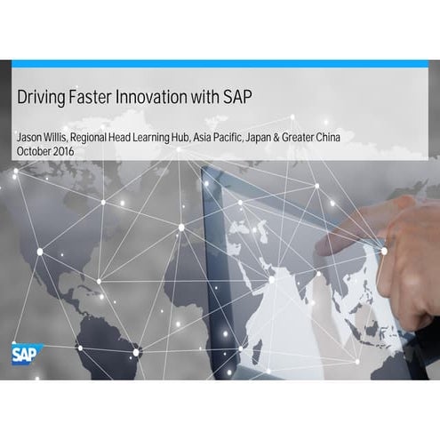 Driving faster innovation with SAP - Jason Willis