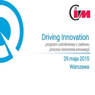 Driving innovation - Warszawa