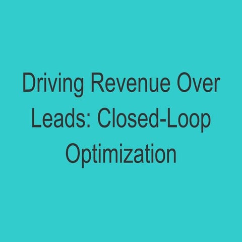 Driving Revenue Over Leads #CLZSF