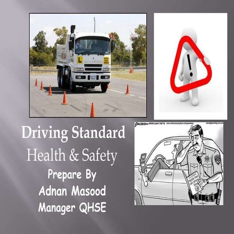 Driving standard health & safety