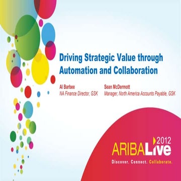Driving Strategic Value through Automation and Collaboration - Al Barbee, NA ...