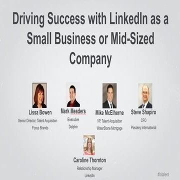 Driving Success with LinkedIn as a Small or Mid-Sized Business | Talent Conne...