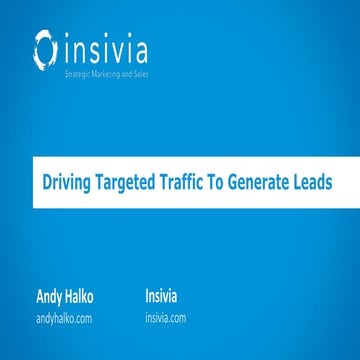 Driving Targeted Website Traffic to Generate Leads