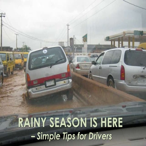 Driving Tips For The Rainny Season