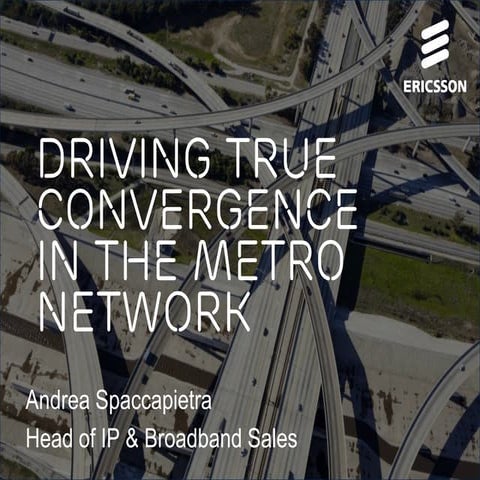 Driving true convergence in metro networks a | PDF