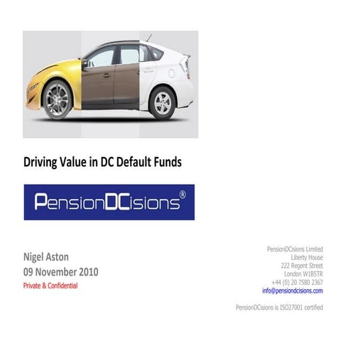 Driving Value In DC Default Funds