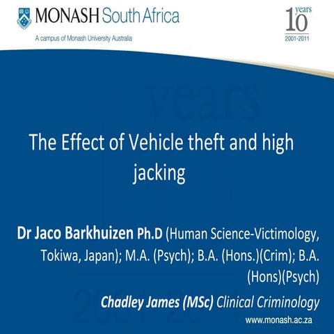 The Effect of Vehicle theft and hijacking - Dr Jaco Barkhuizen