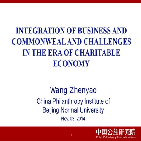 Integration of Business and Commonweal and Challenges in the Era of Charitabl...