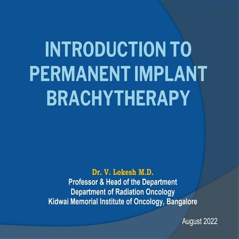 Permanent implant Brachytherapy