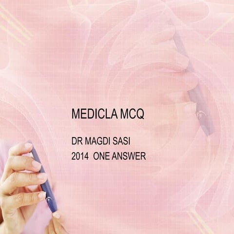 Dr magdi  sasi    mcq  in medicine  part one