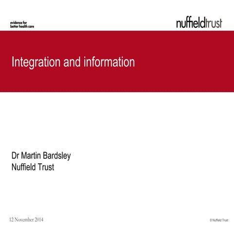 Dr Martin Bardsley: Integration and information