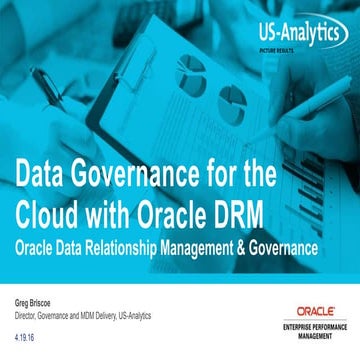 Data Governance for the Cloud with Oracle DRM