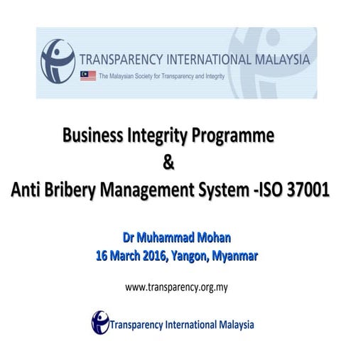 Transparency International Malaysia: Business Integrity Programme | PPT