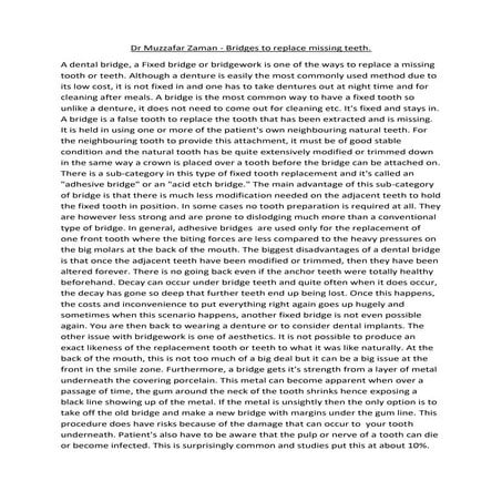 Dr Muzzafar Zaman - Bridges to replace missing teeth