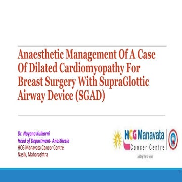 Anaesthetic Management of a Case of Dilated Cardiomyopathy for Breast Surgery...