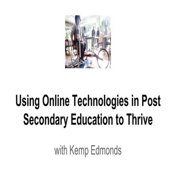 Using Online Technologies in Post-Secondary Education