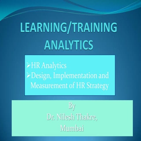 HR Analytics Design, Implementation and Measurement of HR Strategy