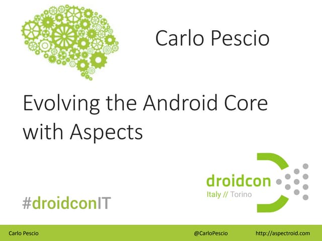 Evolving the Android Core with Aspects