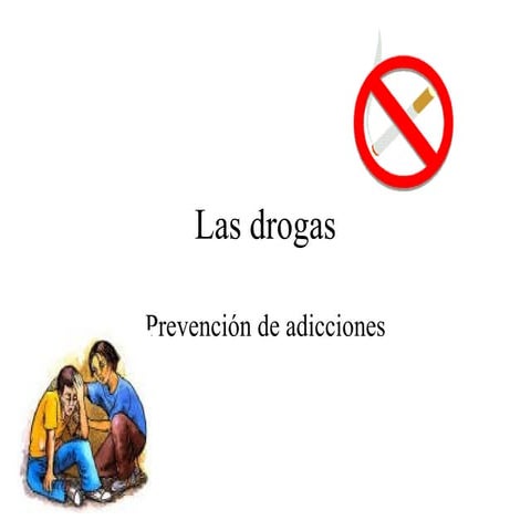 Presentacion sobre las Adicciones | PPTX