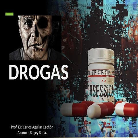 DROGAS de abuso más comunes farmacodependencia.pptx