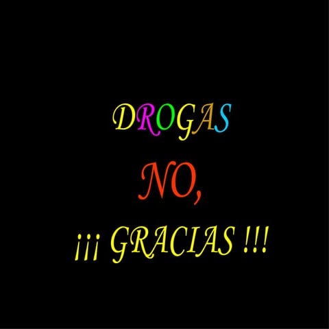 Drogas no gracias