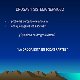 Drogas y sistema nervioso