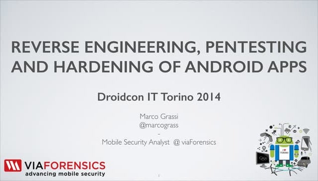 Droidcon it-2014-marco-grassi-viaforensics