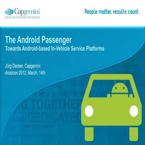 droidcon 2012: The Android passenger, Joerg Decker, Capgemini