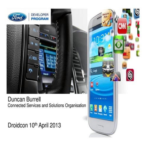 Droidcon 2013 connected services burrel_ford