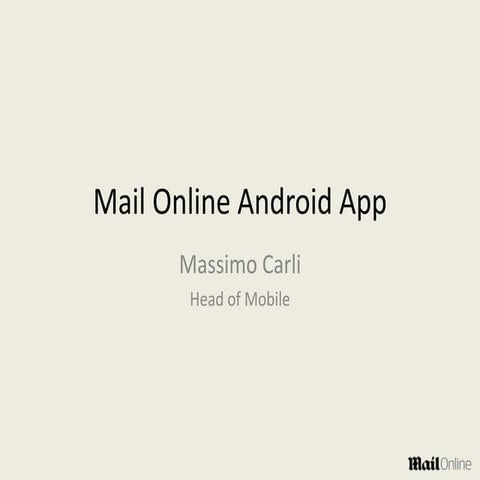 Mail OnLine Android Application at DroidCon - Turin - Italy