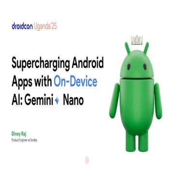 Supercharging Android Apps with On-Device AI: Gemini Nano