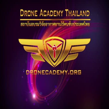 Drone Academy Thailand Profile (May 2017)