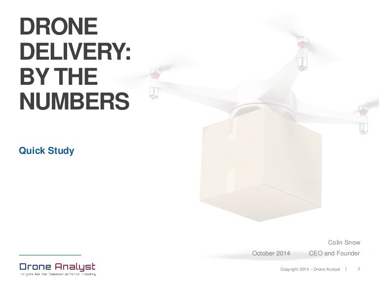 Drone Delivery By The Numbers