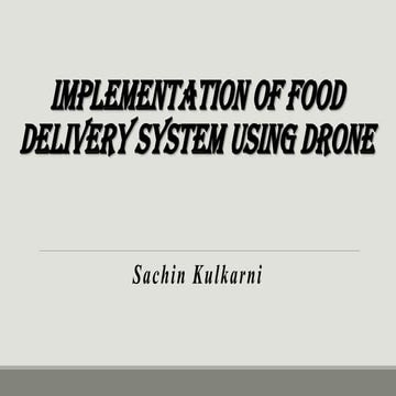 Food Delivery by using Drone