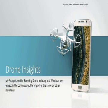 Drone Insights 2021, and its Impact on other sectors in India