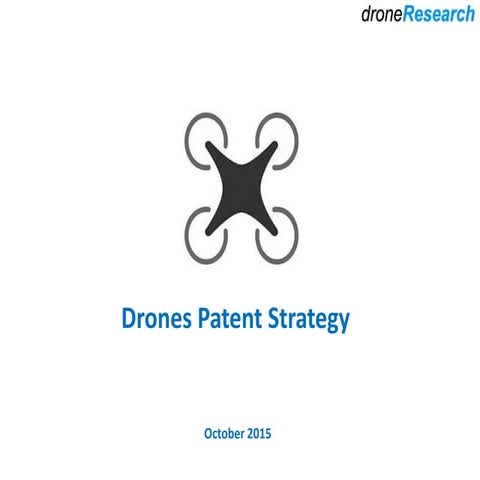 Drone Patent Strategy