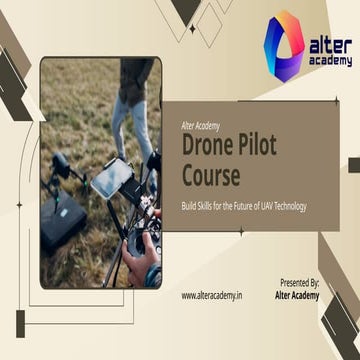 Comprehensive Drone Pilot Course for UAV Technology Careers | PPTX