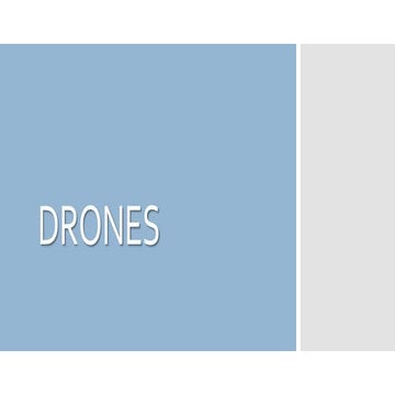 Drones