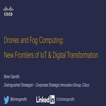 Drones and Fog Computing  - New Frontiers of IoT and Digital Transformation -...