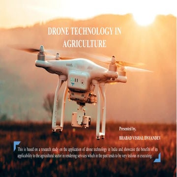 Drone technology in agriculture | PPTX