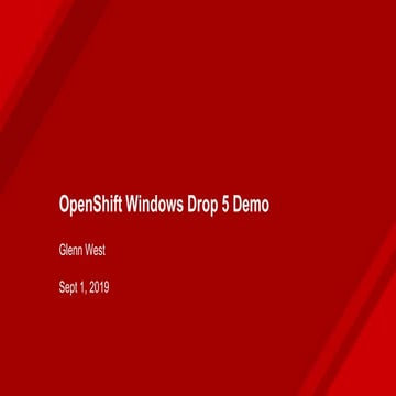 OpenShift 5 Drop5 demo
