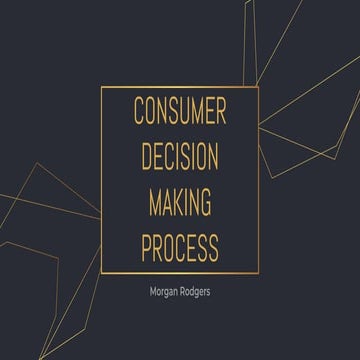 Consumer Decision Making Process