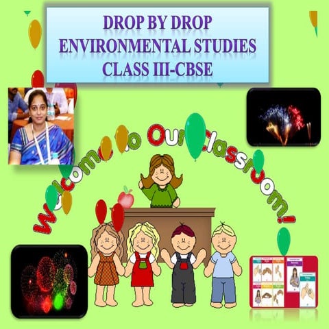 DROP BY DROP ENVIRONMENTAL STUDIES CLASS III-CBSE