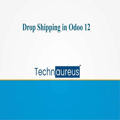 Drop Shipping in Odoo 12