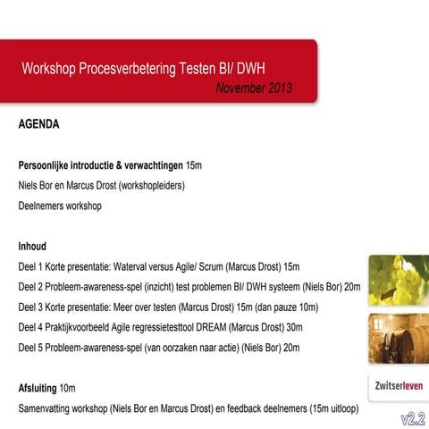 Workshop BI/DWH AGILE TESTING Zwitserleven Dutch