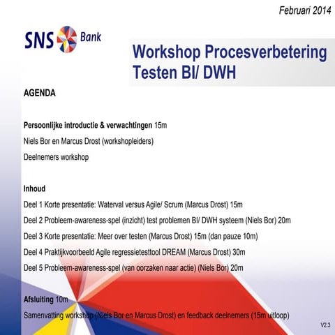 Workshop BI/DWH AGILE TESTING SNS Bank Dutch