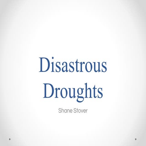 Drought