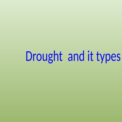 Drought and it's classification in a simplified way
