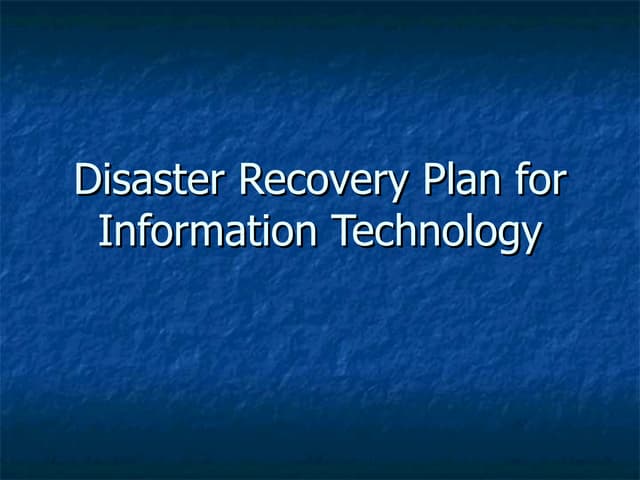 Disaster Recovery Plan for IT